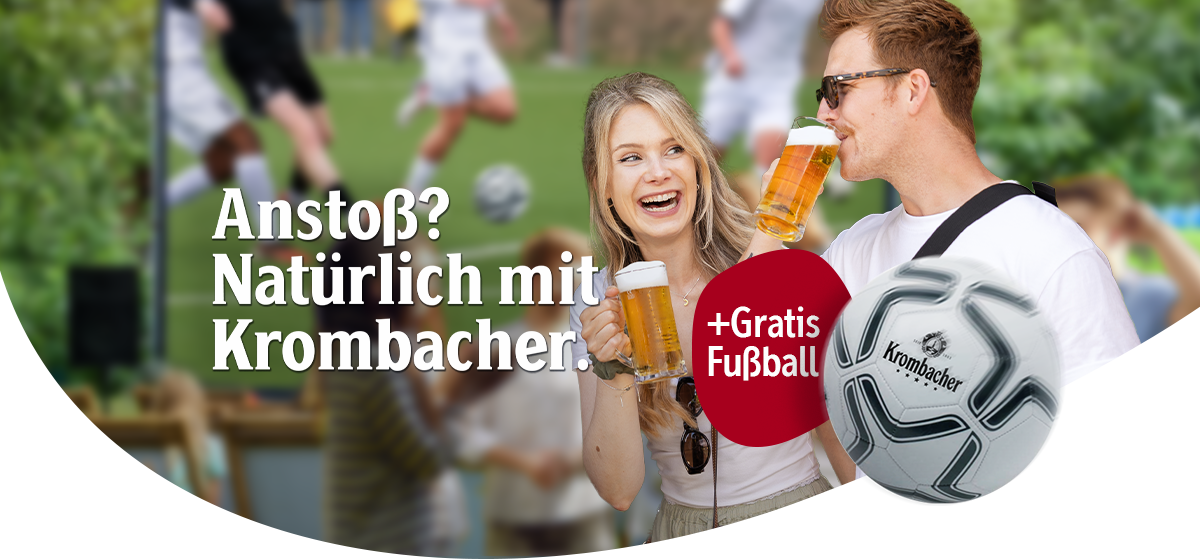 Zwei Personen mit Biergläsern und ein Krombacher-Fußball, Text 'Anstoß? Natürlich mit Krombacher.' und '+Gratis Fußball'