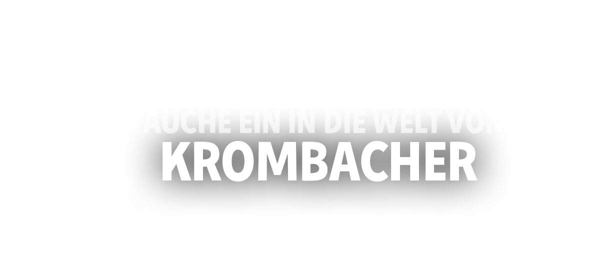 Tauche ein in die Welt von Krombacher | © © 2023 Krombacher Brauerei